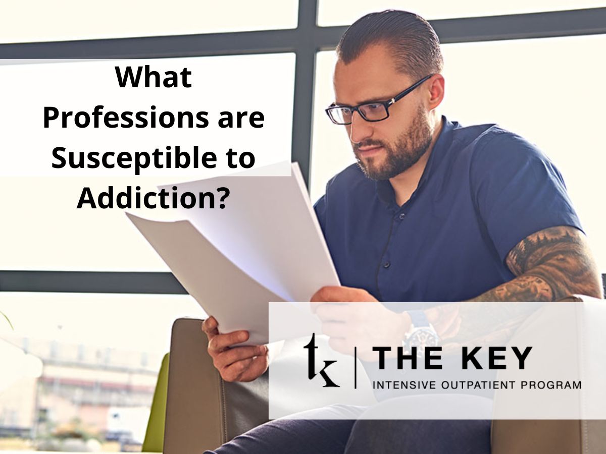 What Professions are Susceptible to Addiction?